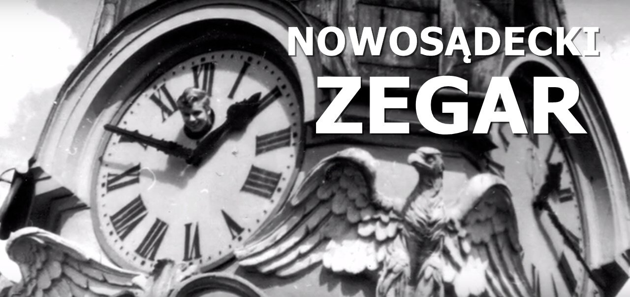 Ratuszowy nowosądecki Zegar i historia Nowego Sącza